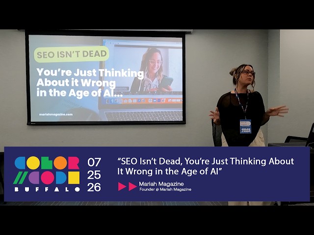 "SEO Isn’t Dead, You’re Just Thinking About It Wrong in the Age of AI" - Mariah Magazine (ColorCode)