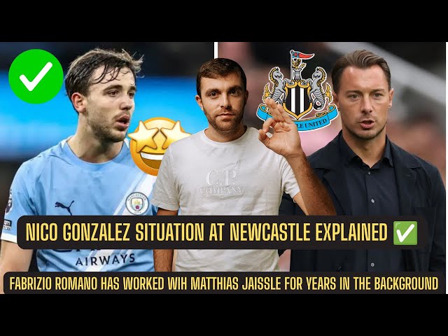 Nico Gonzalez ‘DONE DEAL’ SITUATION AT NEWCASTLE + Fabrizio Romano HAS WORKED WITH Matthias Jaissle 