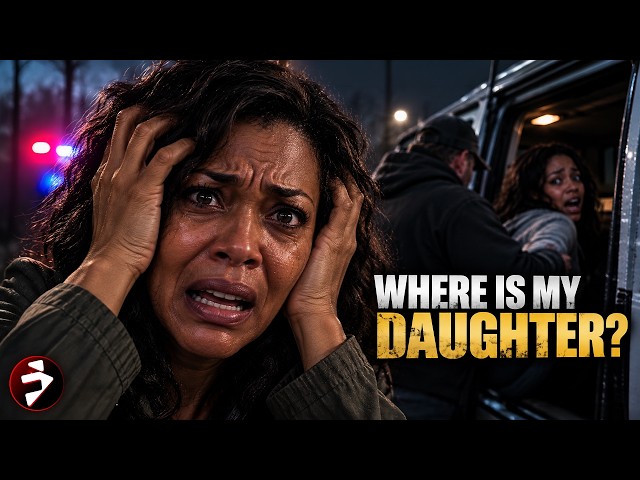 The Search for a Missing Daughter Reveals Something Far More Dangerous | Thriller Movie