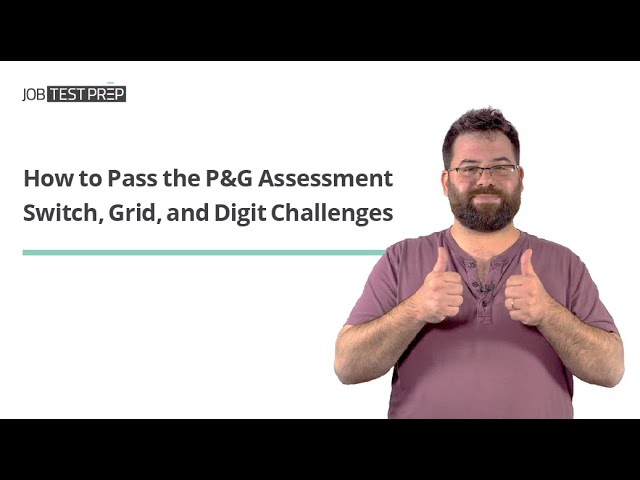P&G Assessment - Ace the Switch, Grid, and Digit Challenges