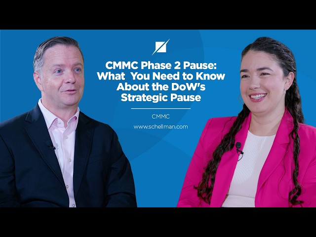 CMMC Phase 2 Pause Explained | What Contractors Need to Know