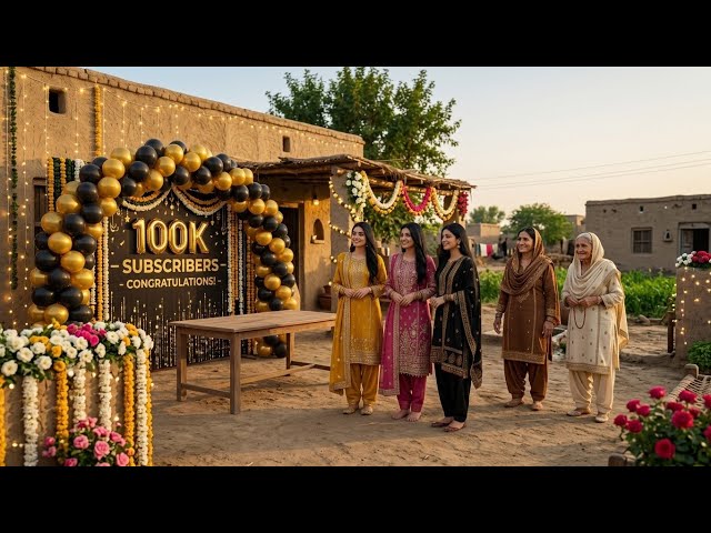 3 Sisters Celebrate 100K Subscribers 🎉❤️ | House Decoration, Village Family Celebration | 