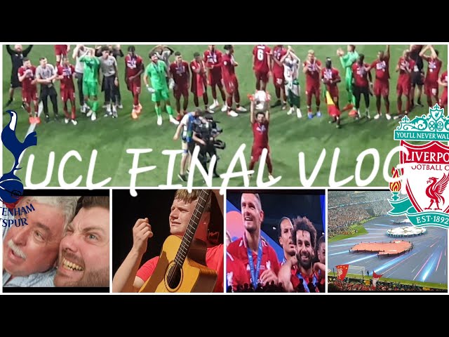 CHAMPIONS LEAGUE FINAL WITH MY DAD! SPURS 0-2 LIVERPOOL 2019 VLOG