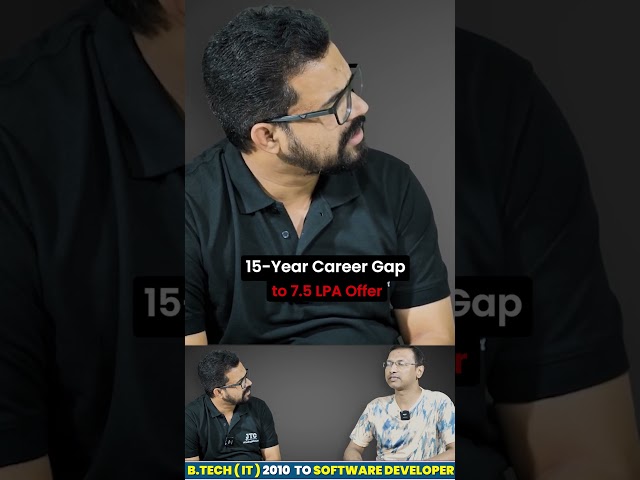 15-Year Career Gap? 7.5 LPA Is Possible! | JTCINDIA | SOM SIR