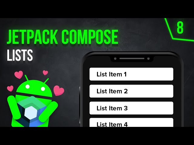 Lists - Android Jetpack Compose - Part 8