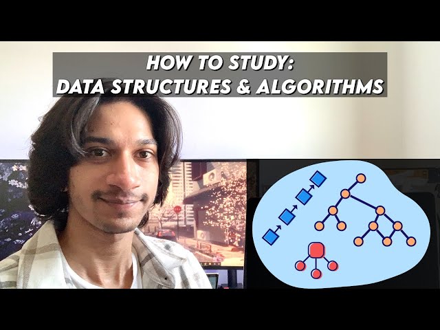 How to Study for Data Structures and Algorithms | Computer Science Students & Beginners
