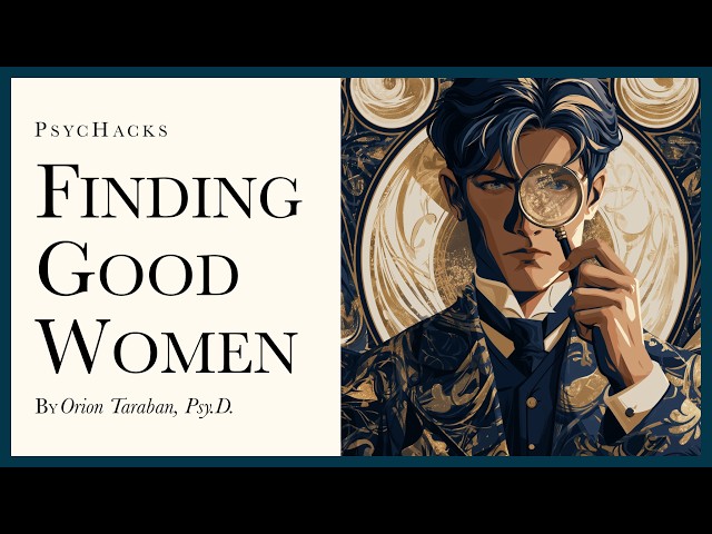 Finding good women: how to test them
