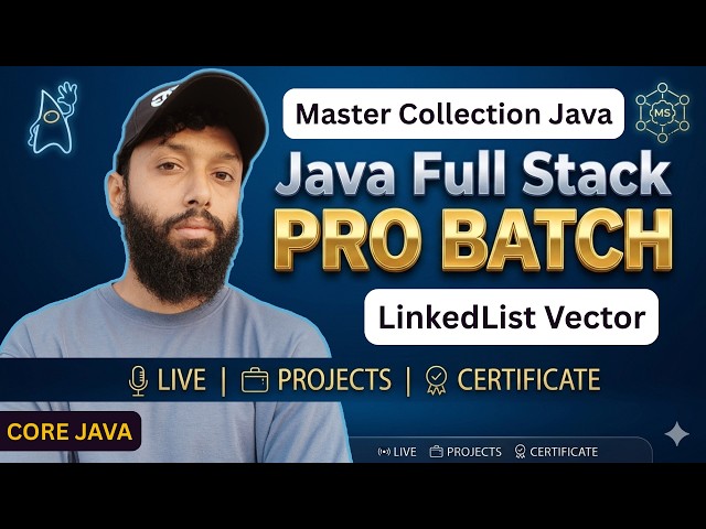 Master Collection Framework in Java 🚀 | LinkedList Vector | Day-61