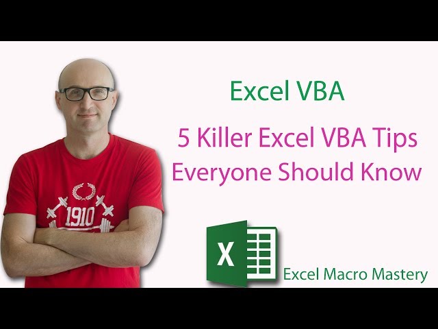 5 Killer Excel VBA Tips Everyone Should Know