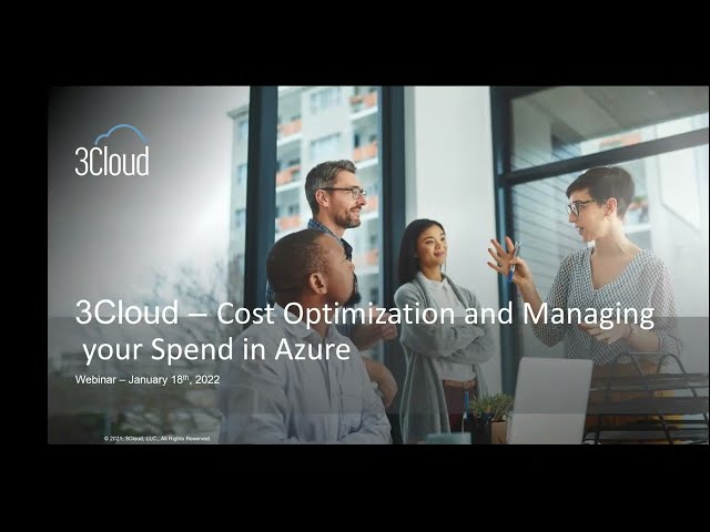 Cost Optimization and Managing your Spend in Azure