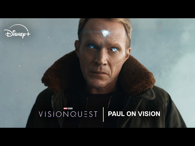Paul on Vision | Marvel Television's VisionQuest | Stream October 14 on Disney+
