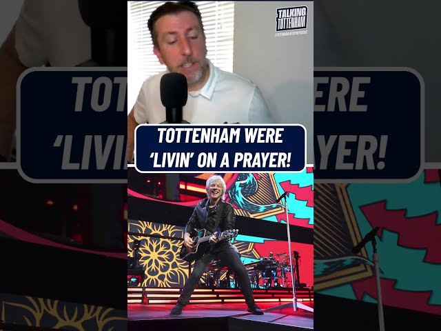 🙏 Tottenham were ABSOLUTELY 'Livin' on a Prayer  #coys #talkingtottenham