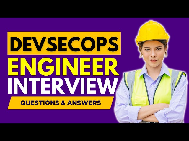 Top 25 DevSecOps Engineer Interview Questions And Answers for 2026 | DevSecOps Engineer Interview