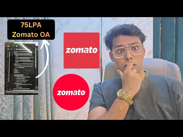 Can You Solve This ₹75LPA Zomato SWE OA DSA Question?🤯(Super Hard Question)