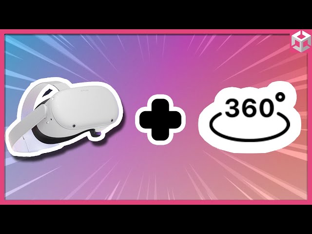 How To Make A 360 Video Player With Unity For VR