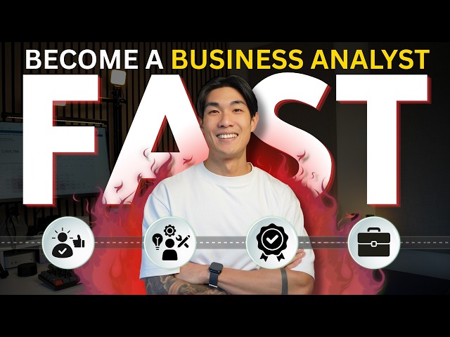 Fastest Way to Become a Business Analyst (Business Analyst Job Roadmap)