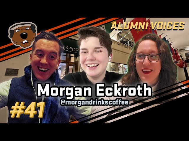 Beaver Tracks Podcast Episode 41 | Alumni Voices: Morgan Eckroth!
