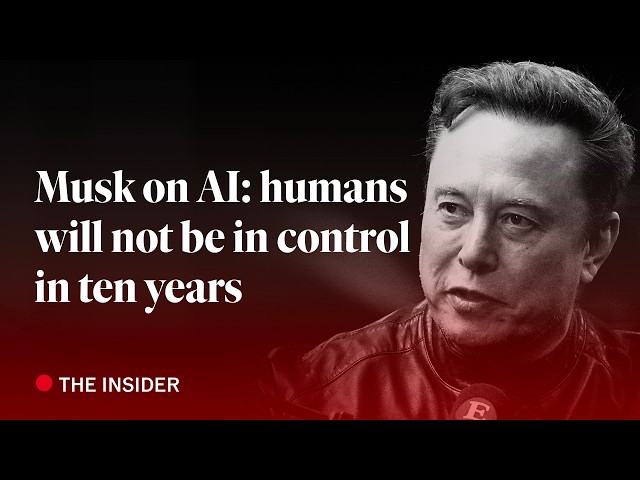 Elon Musk on AI: humans will no longer be in control in ten years  | The Economist