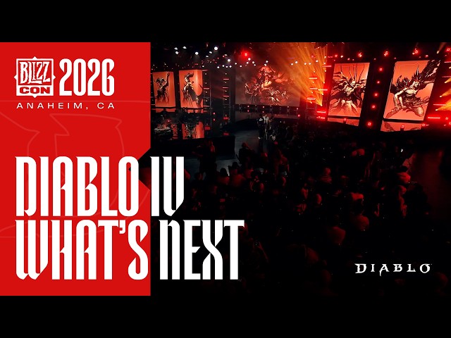 Diablo IV | What’s Next Panel | BlizzCon 2026