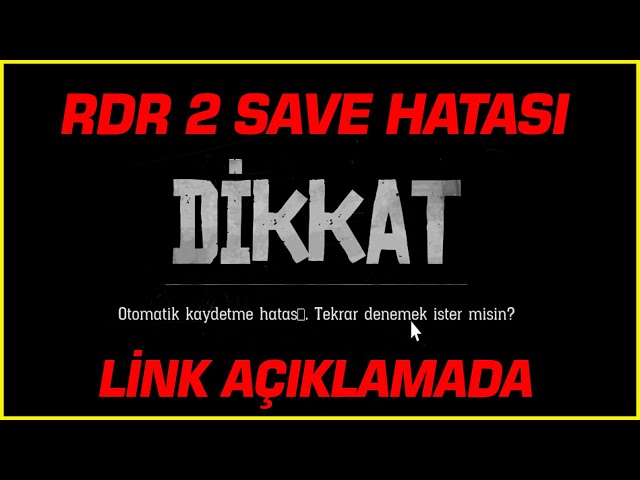 RDR 2 SAVE HATASI | RDR 2