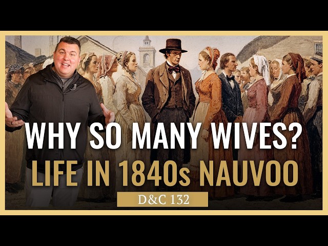Why the Saints Wanted Plural and Eternal Marriage (Restoration Revealed Episode 25)