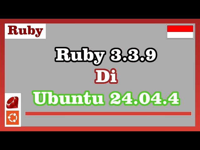 Menginstal Ruby 3.3.9 di Ubuntu 24.04.4