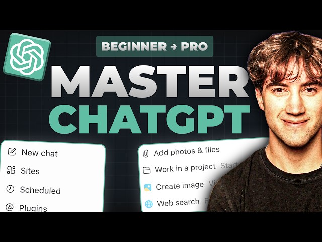 FULL ChatGPT Tutorial For Beginners in 2026! (Become a PRO)