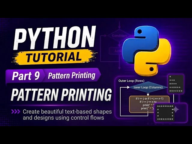 Part 9 || Python tutorial || pattern printing