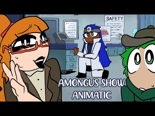 Lets not objectify the hot doctor.. || AMONGUS SHOW ANIMATIC