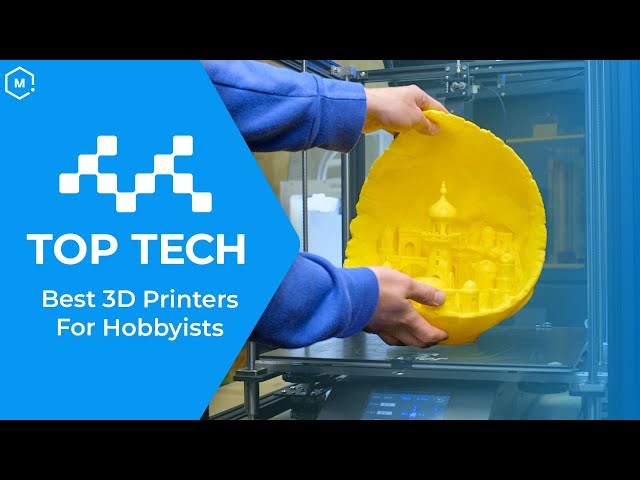 Top 3D Printers for Hobbyists