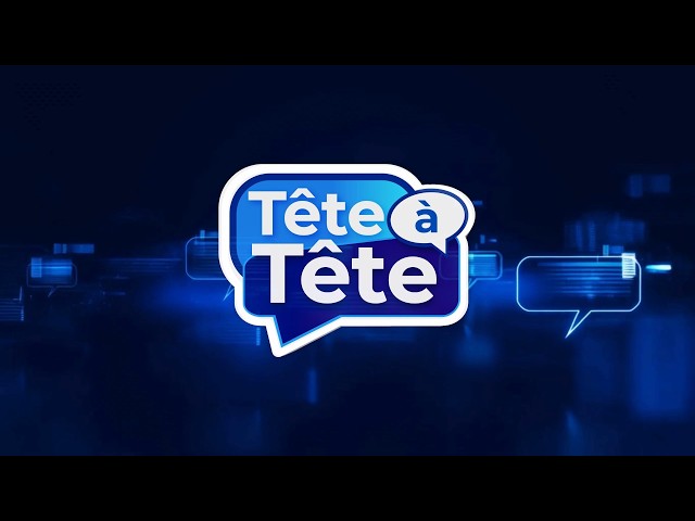 TÊTE À TÊTE 05-10-2026