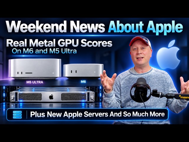 M6 and M5 Ultra GPU Benchmarks Plus Possible New Apple Xserve Server and More Apple News