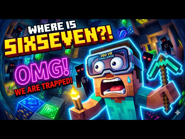 WHERE IS SIXSEVEN? 🕵️‍♂️ (Minecraft 360 VR CHALLENGE)