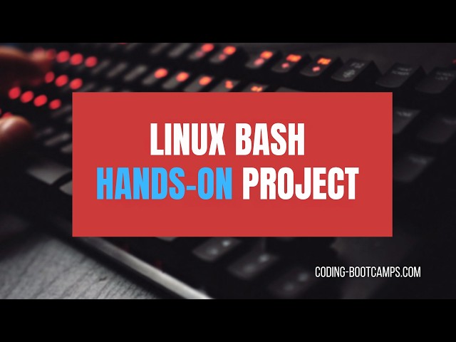 22 Hands-on Projects Plus Homework for Mastering Linux Bash & Shell Scripting for Beginners