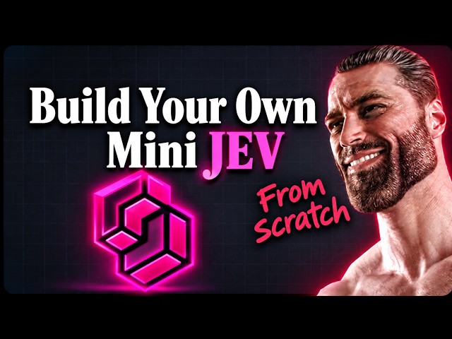 Build & Understand Your Own Mini JEV from Scratch | Part 1