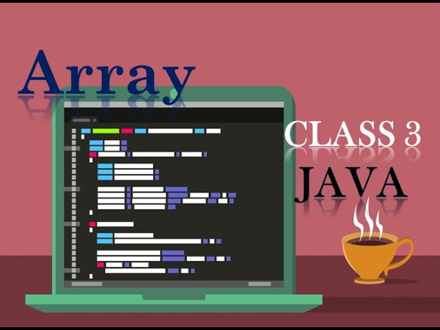 class3 Array in java  || basic of java class 3 in tamil