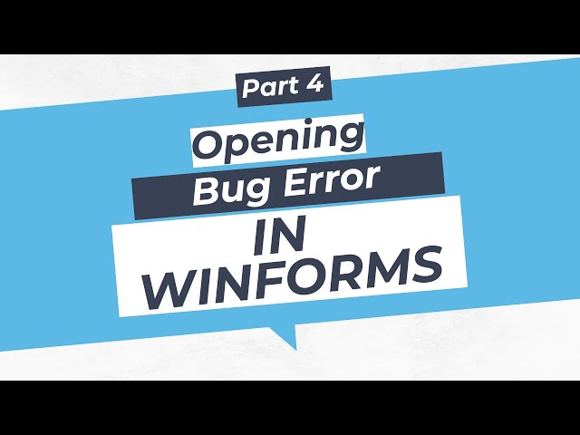 How to Fix Opening Errors and Bugs in WinForms Design Tab Using C++