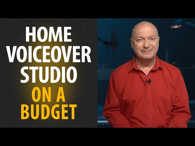 Home Voiceover Studio on a Budget