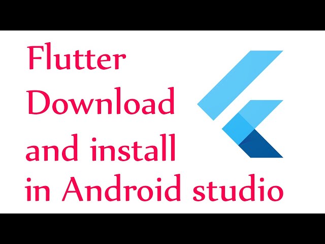 How to download and install flutter in android studio 2020