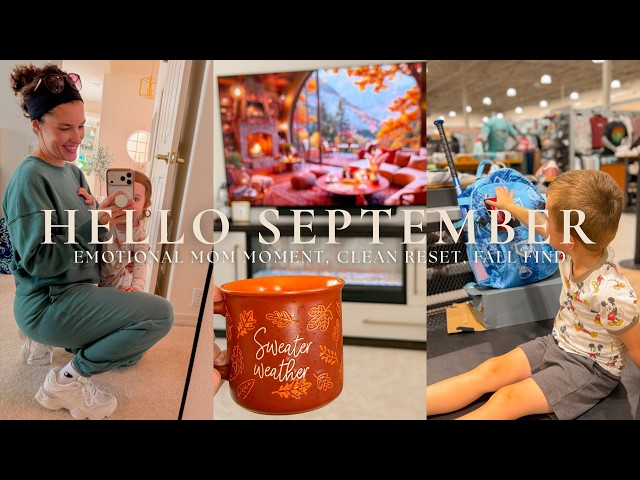 Hello September 🍂 Cleaning Reset, Pumpkin Finds, Emotional Mom Moment & 90s Sneakers!