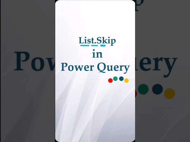 Power Query Hack: Skip Items in a List Like a Pro!