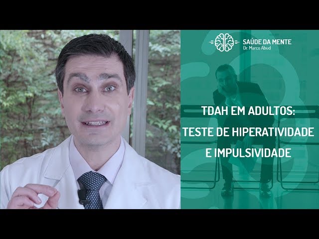 ADHD IN ADULTS - HYPERACTIVITY AND IMPULSIVITY TEST
