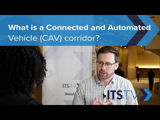 What is a Connected and Automated Vehicle (CAV) corridor?