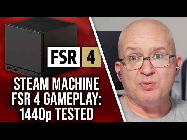FSR 4 on Steam Machine: A Game-Changer For 1440p Gaming?