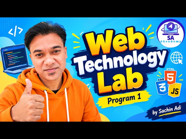 WEB Technology Lab | Program 1| VTU BCSL504 | SAcademy | Sachin Adi