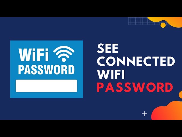 How To See Connected Wi-Fi Password From Windows |
