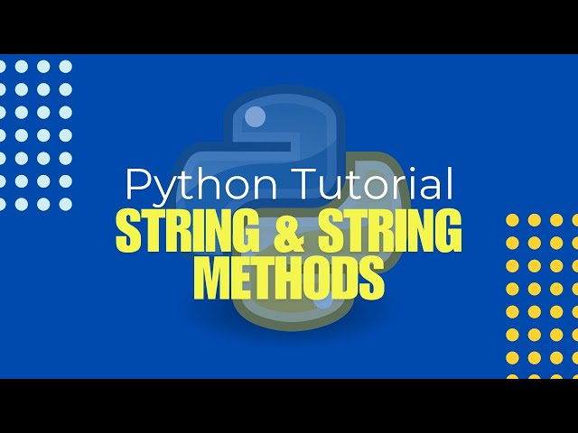 Python Tutorial in Hindi 🐍 - String and String Methods