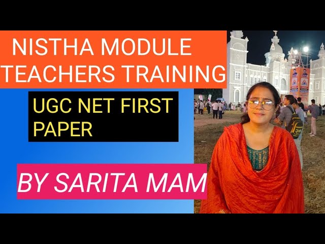 NISHTHA module teacher training program 3.0 and 66 module, to different levels nd modules 4, 