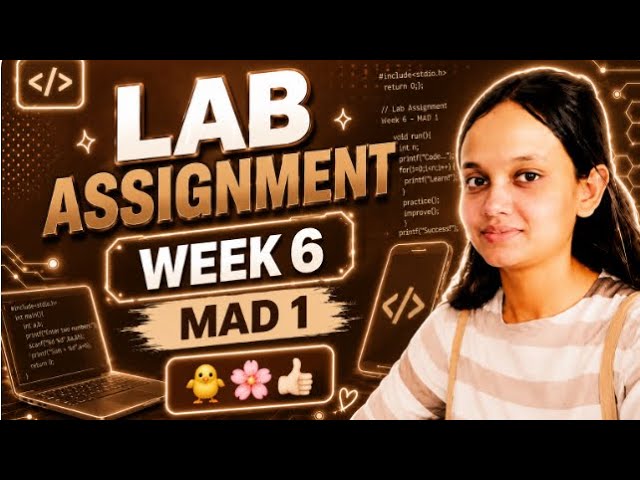 MAD 1 Lab Assignment Week 6 | Solution | AI Gurl ………….#mad1 #labassignment #solution #lab #aigurl 