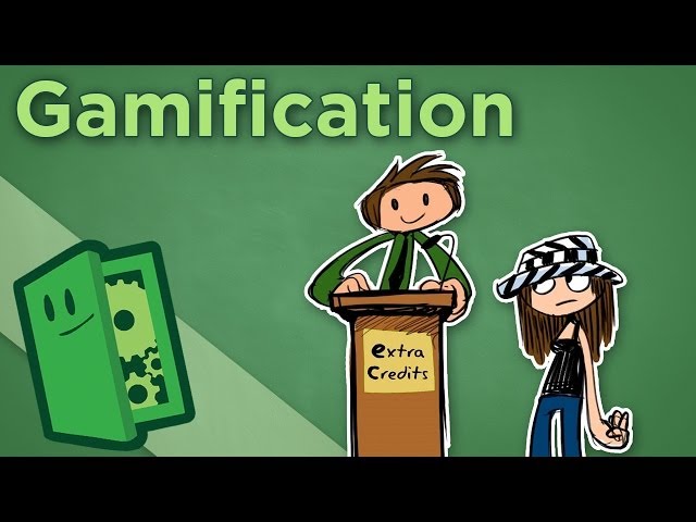 Gamification - How the Principles of Play Apply to Real Life - Extra Credits